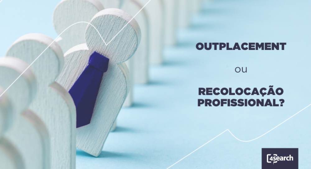 Qual a diferença entre recolocação profissional e Outplacement? Qual a diferença entre recolocação profissional e Outplacement?
